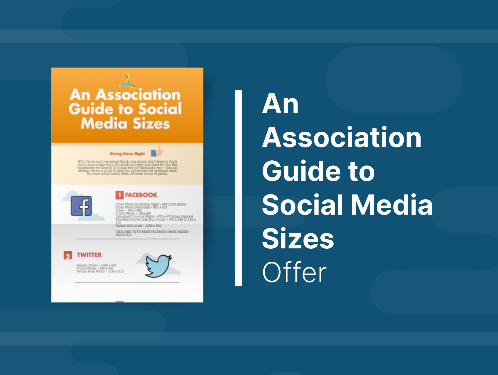 Listing Image - An Association Guide to Social Media Sizes Offer
